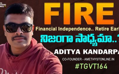 TGVT164 – ఈ రోజుల్లో early రిటైరుమెంట్ నిజంగా సాధ్యమా? – ADITYA KANDARPA